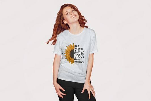 "Be a Sunflower" Women's T-Shirt