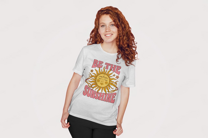 "Be the Sunshine" Women's T-Shirt